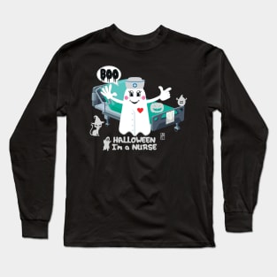 BOO Nurse dressed as a GHOST - cute Halloween Long Sleeve T-Shirt